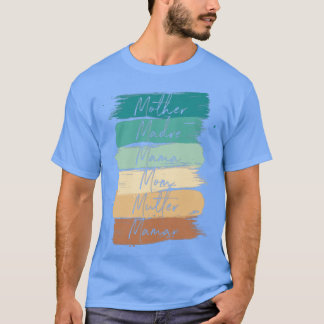 Camiseta Celebra a tu madre madre madre mamá mutter Maman