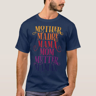 Camiseta Celebra a tu madre madre madre mamá mutter Maman