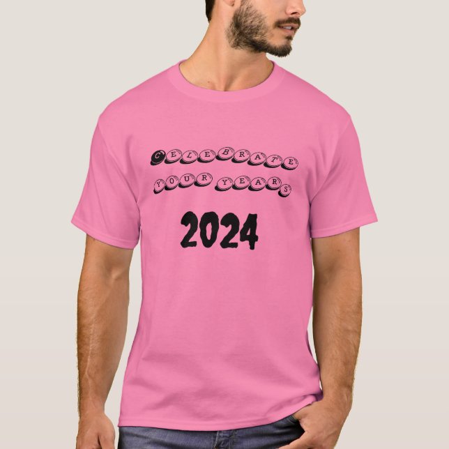 Camiseta Celebra tus años 2024 Tee: Adopta la Alegría, Crea (Anverso)