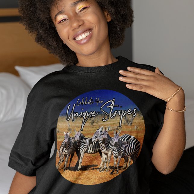 Camiseta "Celebra tus franjas únicas" Arte de cebra (Subido por el creador)