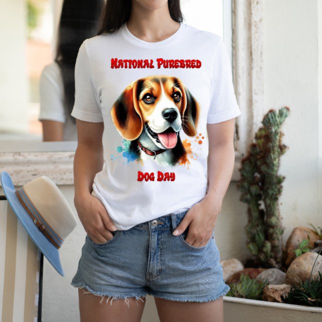 Camiseta Celebración de Beagle: Día Nacional del Perro en P (Subido por el creador)