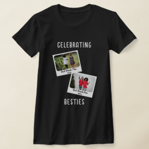 Camiseta CELEBRACIÓN DE BESTIES Personalizado Dos Amigos Fo