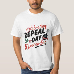 Camiseta Celebración de la derogación Día 5 de diciembre