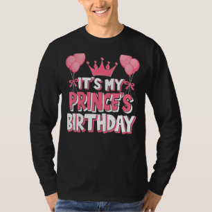 Camiseta Celebración del cumpleaños de mi príncipe