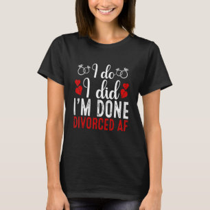 Camiseta Celebración del Fiesta del divorcio divorciado sol