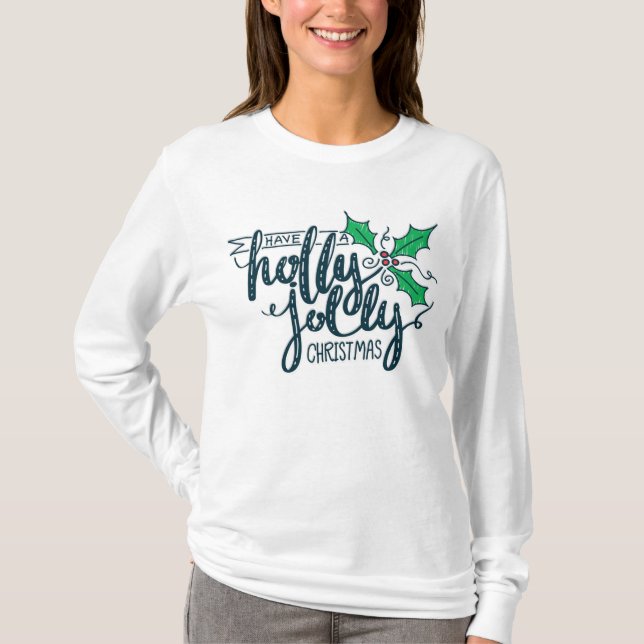 Camiseta Celebración festiva de Navidades con Holly Jolly (Anverso)