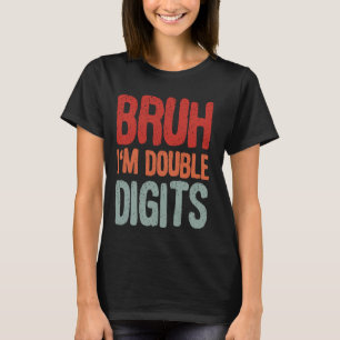 Camiseta Celebración Humor de fiesta de cumpleaños Edad Bru
