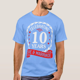 Camiseta Celebrando 10 años de amor y matrimonio feliz