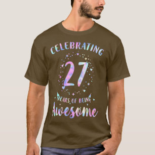 Camiseta Celebrando 27 Años De Ser Un Increíble Colo De Tej