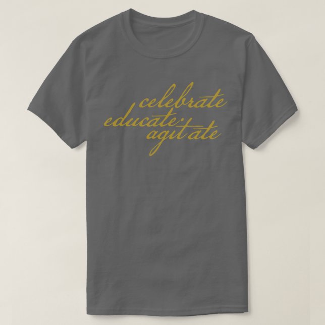 Camiseta Celebrar el Agitado Educativo (Diseño del anverso)