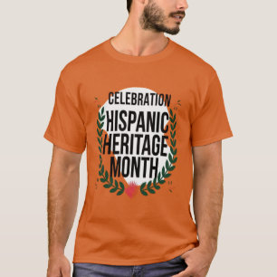 Camiseta celebrar el mes del patrimonio hispano