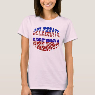 Camiseta Celebrar la cita de las mujeres con la bandera de