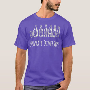 Camiseta Celebrar la diversidad: beber cerveza divertida