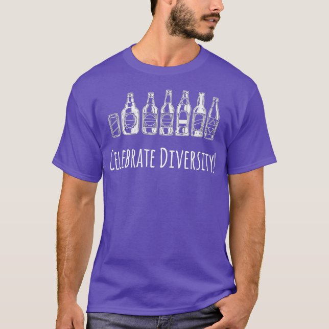 Camiseta Celebrar la diversidad: beber cerveza divertida (Anverso)