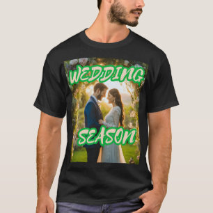Camiseta Celebrar la magia de la temporada de Bodas