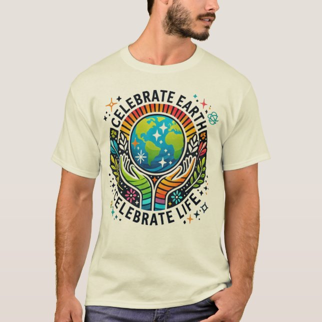 Camiseta Celebrar la Tierra, celebrar lo básico de los homb (Anverso)