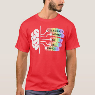Camiseta Celebrar las mentes de todo tipo 2