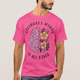 Camiseta Celebrar Mentes De Todo Tipo III