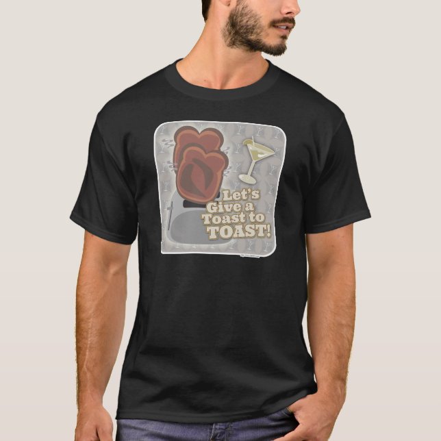 Camiseta Celebrar Toast Funny Breakfast Bread Motto (Anverso)