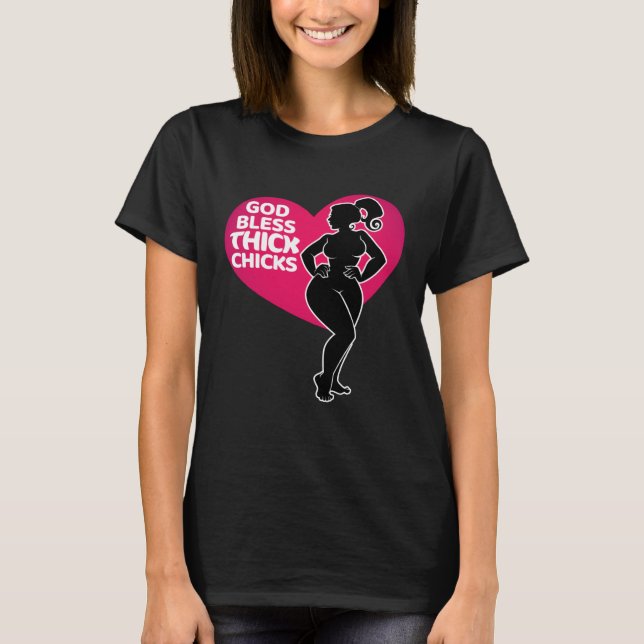 Camiseta Celebrate Curves with Our God Bless Thick Chicks (Anverso)