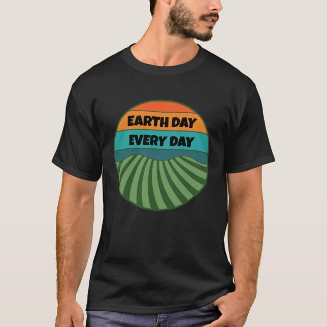 Camiseta Celebrate Earth Day Every Day Keep the Planet Gree (Anverso)