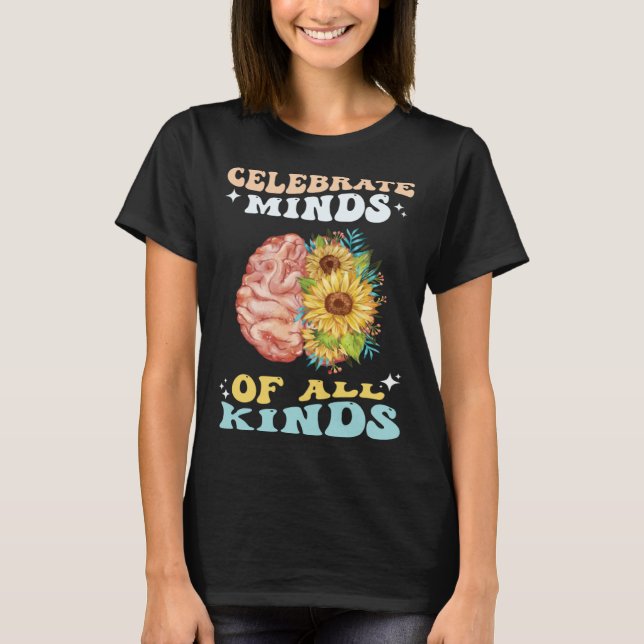 Camiseta Celebrate Minds of All Kinds Neurodiversity Autism (Anverso)