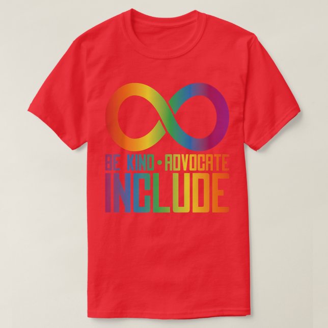 Camiseta Celebrate Neurodiversity Be Kind Advocate Include  (Diseño del anverso)