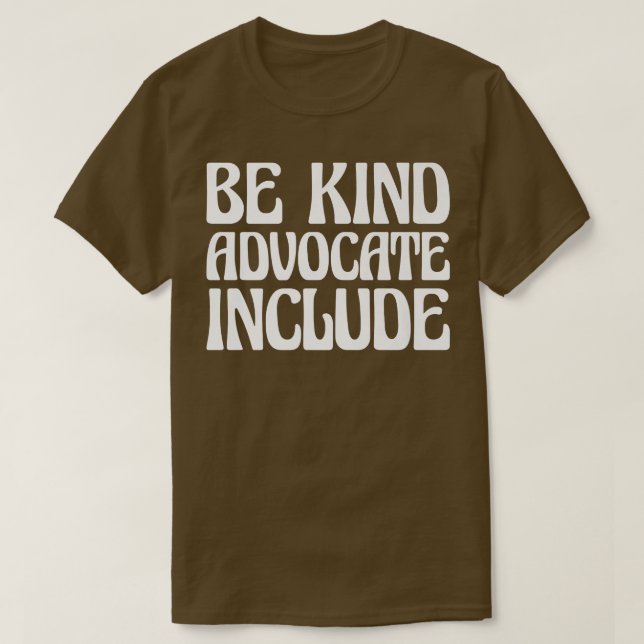 Camiseta Celebrate Neurodiversity Be Kind Advocate Include5 (Diseño del anverso)