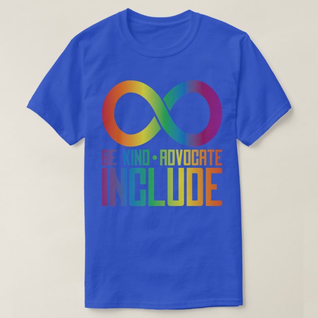 Camiseta Celebrate Neurodiversity Be Kind Advocate Include5 (Diseño del anverso)