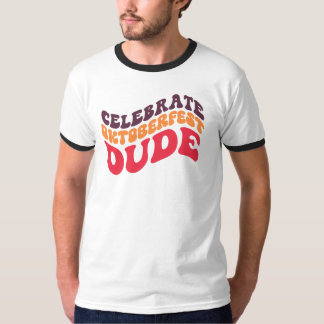 Camiseta Celebrate Oktoberfest Dude