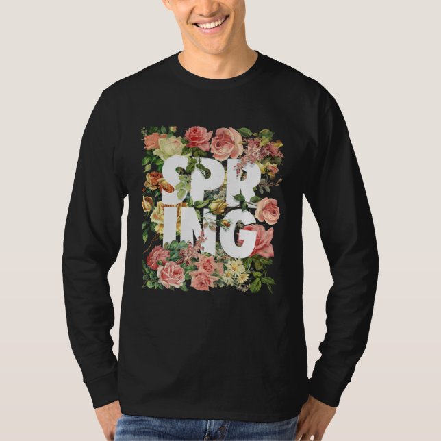 Camiseta Celebrate the Arrival of Spring with Style (Anverso)