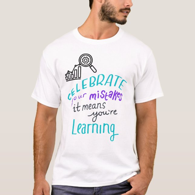 Camiseta Celebrate Your Mistakes Motivational T-Shirt – Lea (Anverso)
