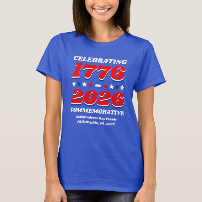Camiseta Celebrating 1776–2026 Commemorative Shirt (Anverso)