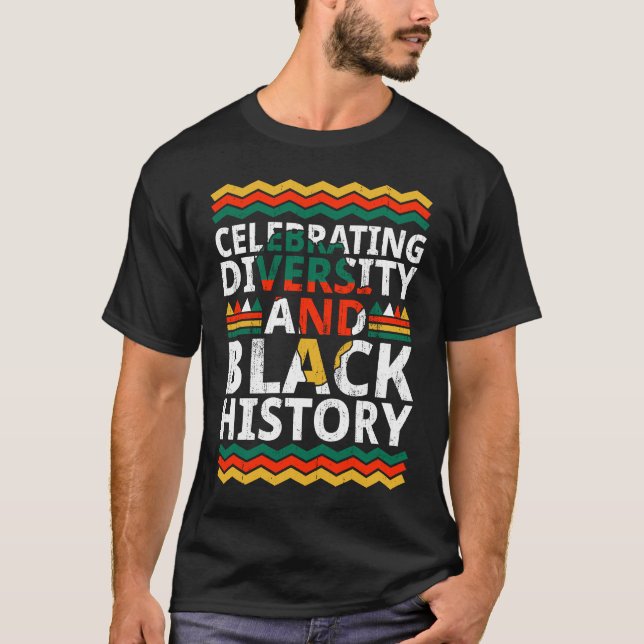 Camiseta Celebrating Diversity And Black History African Am (Anverso)