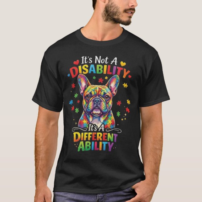 Camiseta Celebrating French Bulldog Neurodiversity: Autism  (Anverso)