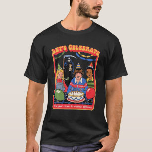 Camiseta Celebremos un año de oscuridad eterna