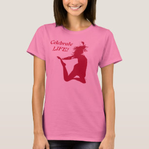 Camiseta ¡Celebren la vida!
