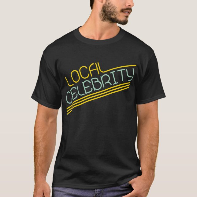 Camiseta Celebridad local (Anverso)