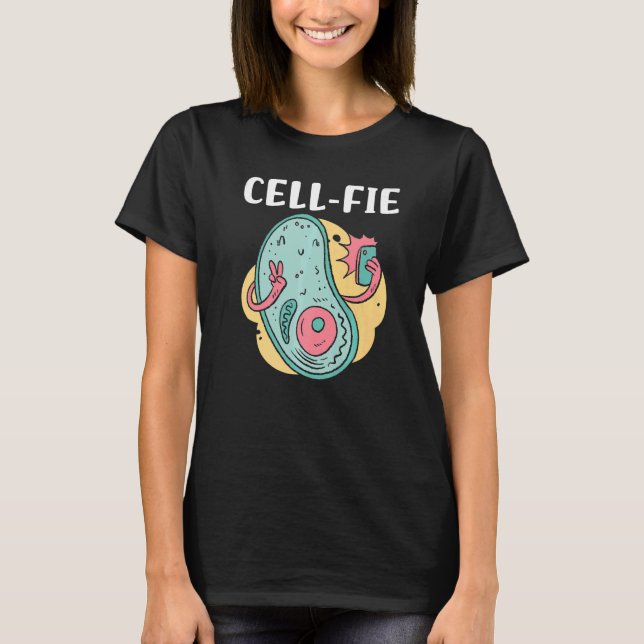 Camiseta Cell fie Biology Cell Phone Witty Sarcasm Meme Hum (Anverso)