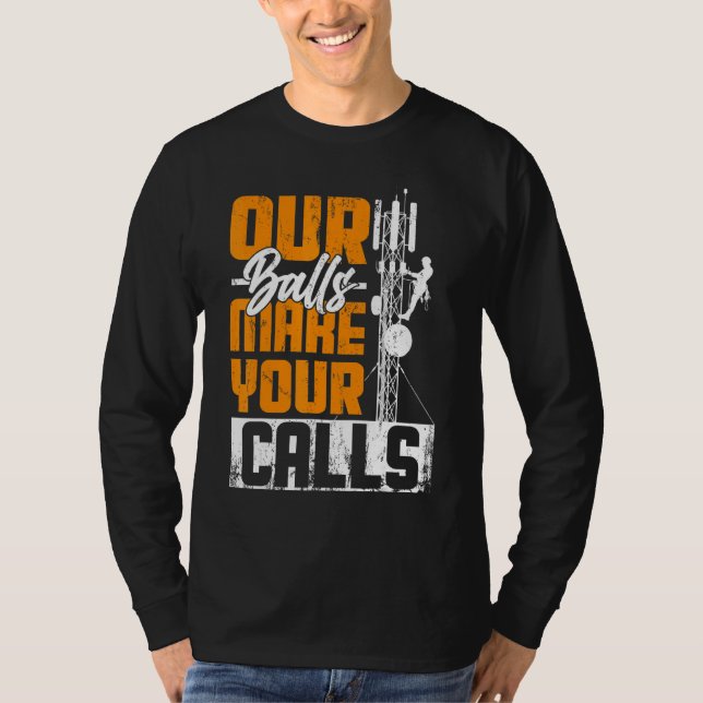 Camiseta Cell Tower Climber Antena Climber Telecommunicatio (Anverso)