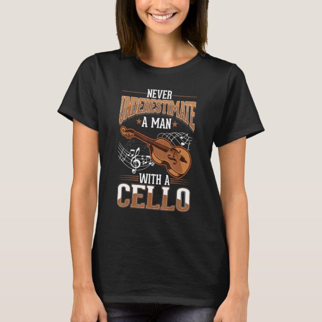 Camiseta Cello Man Cello Player Cellist (Anverso)