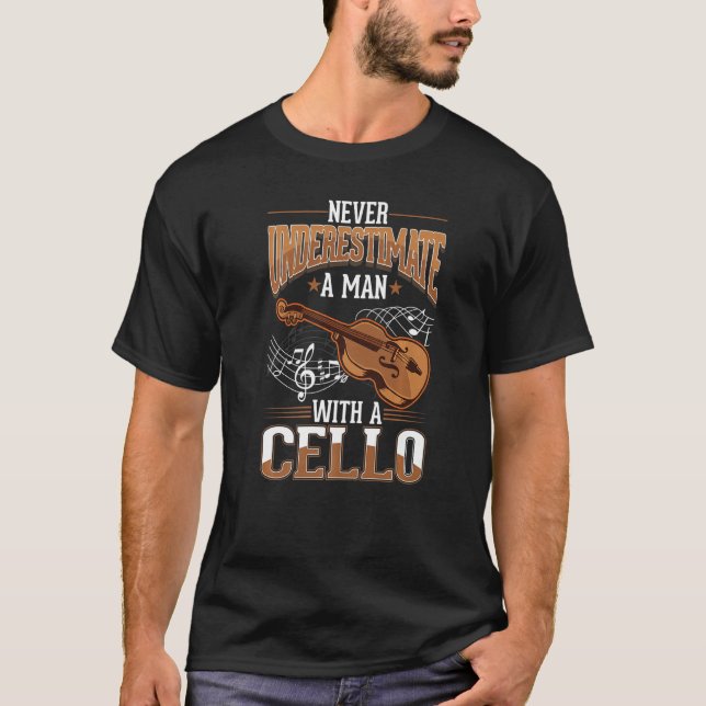 Camiseta Cello Man Cello Player Cellist 1 (Anverso)