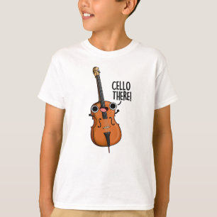Camiseta Cello There Funny Music Pun