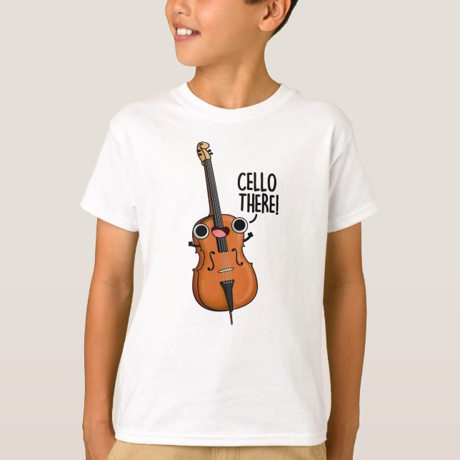 Camiseta Cello There Funny Music Pun (Anverso)