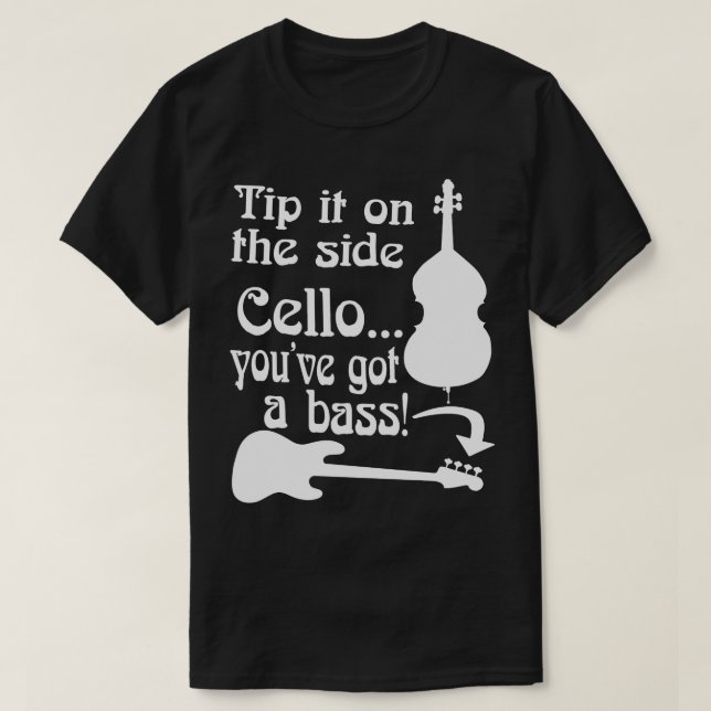 Camiseta Cello Youm Tiene A Bass Bass Rock School Musician  (Diseño del anverso)