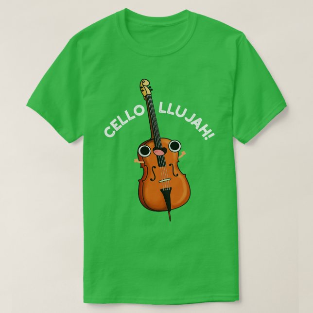 Camiseta Cellollujah Cello Pun 1 (Diseño del anverso)