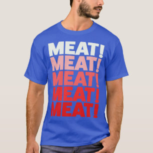 Camiseta Cena divertida Raffle Shirt Carne de carne cantant