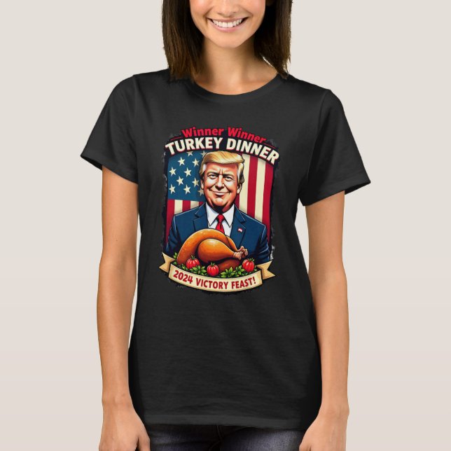 Camiseta Cena turca del ganador de Trump con humor (Anverso)