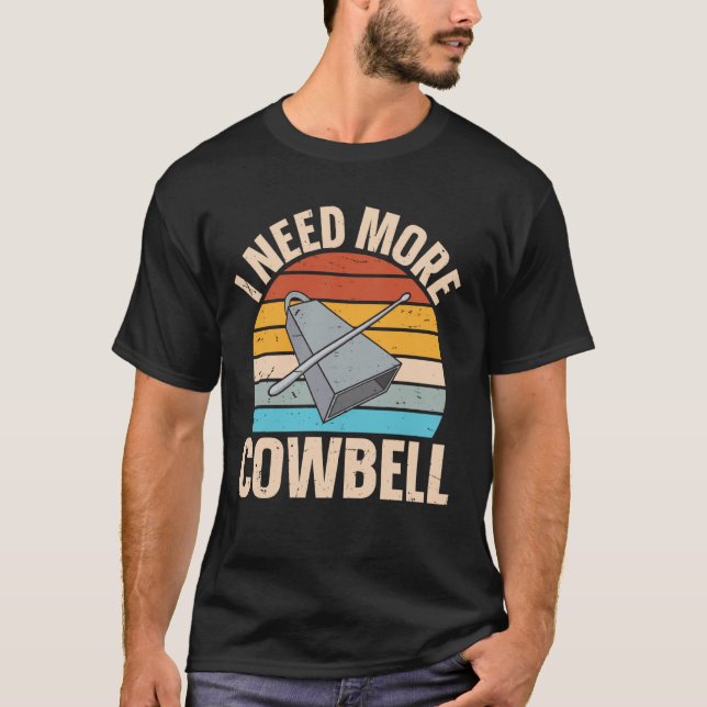 Camiseta Cencerro - Necesito Más Cencerro (Anverso)