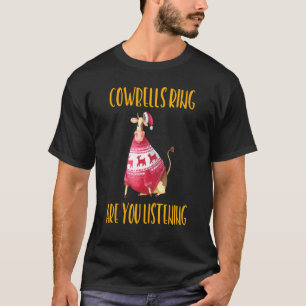 Camiseta Cencerros suenan ¿Estás escuchando chiste lindo
